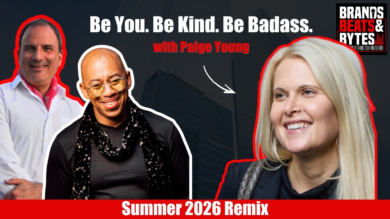 Summer Remix: Album 5 Track 32 - Be You. Be Kind. Be Badass. w/Paige Young