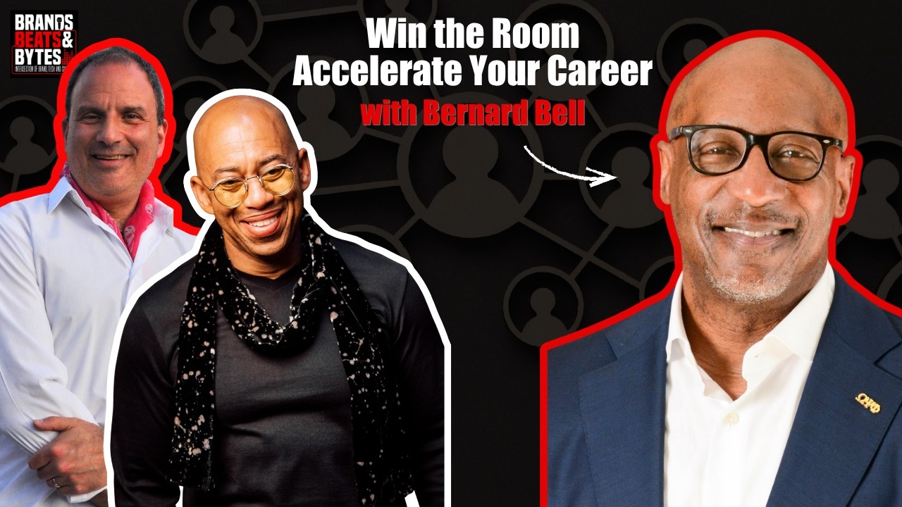 Album 8 Track 13: Win the Room - Accelerate Your Career w/Bernard Bell