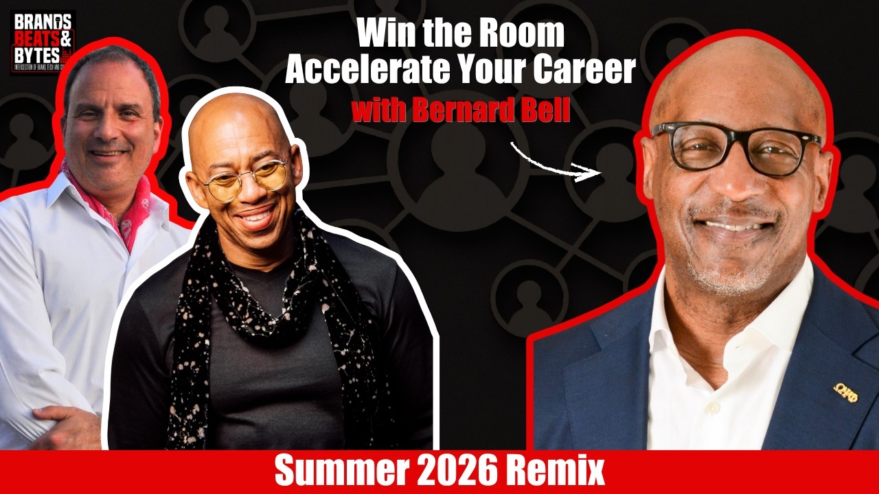 Summer Remix: Album 8 Track 13: Win the Room - Accelerate Your Career w/Bernard Bell