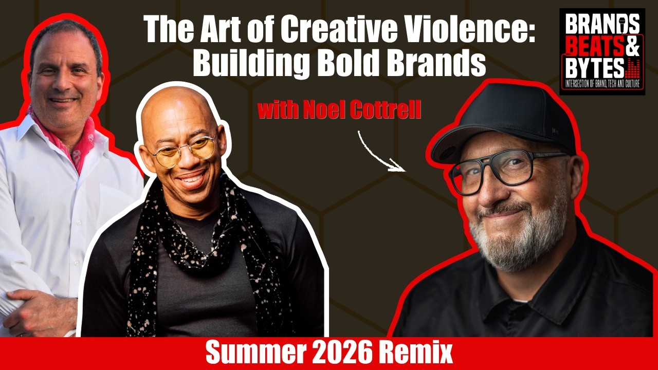 Album 8 Track 7: The Art of Creative Violence: Building Bold Brands w/ Noel Cottrell